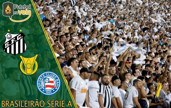 Santos x Bahia – Prognóstico da 19ª rodada do Brasileirão Série A 2020
