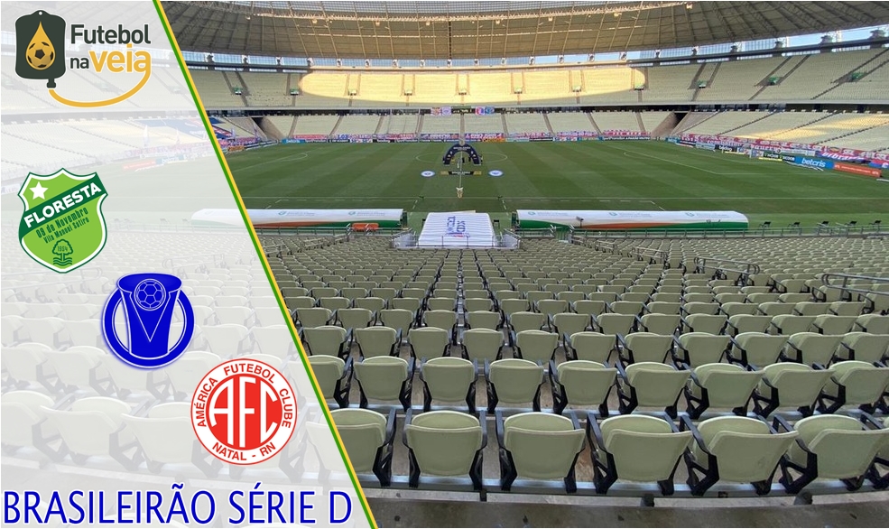 Floresta x América-RN – Prognóstico das quartas de final do Brasileirão Série D 2020