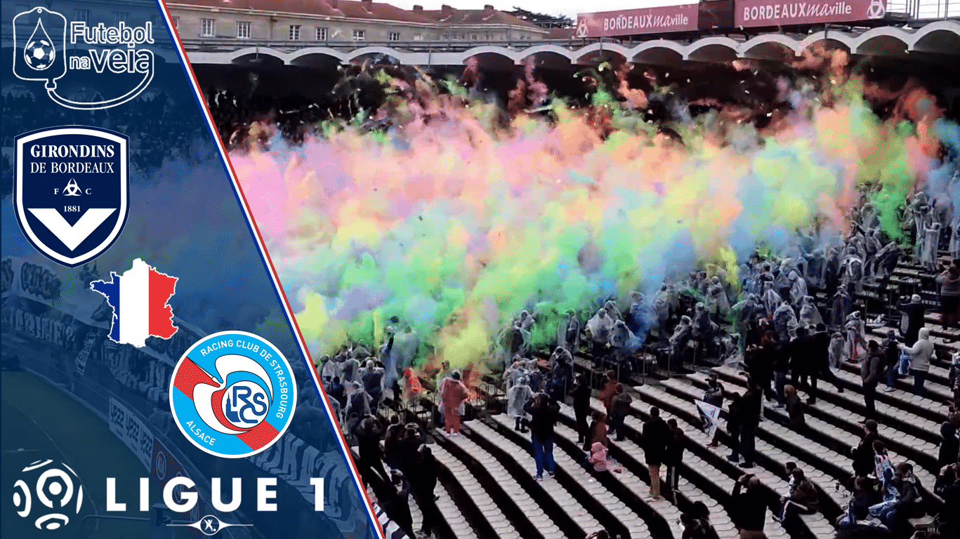 Bordeaux x Strasbourg &ndash; 04/03 &ndash; Progn&oacute;stico & Palpites