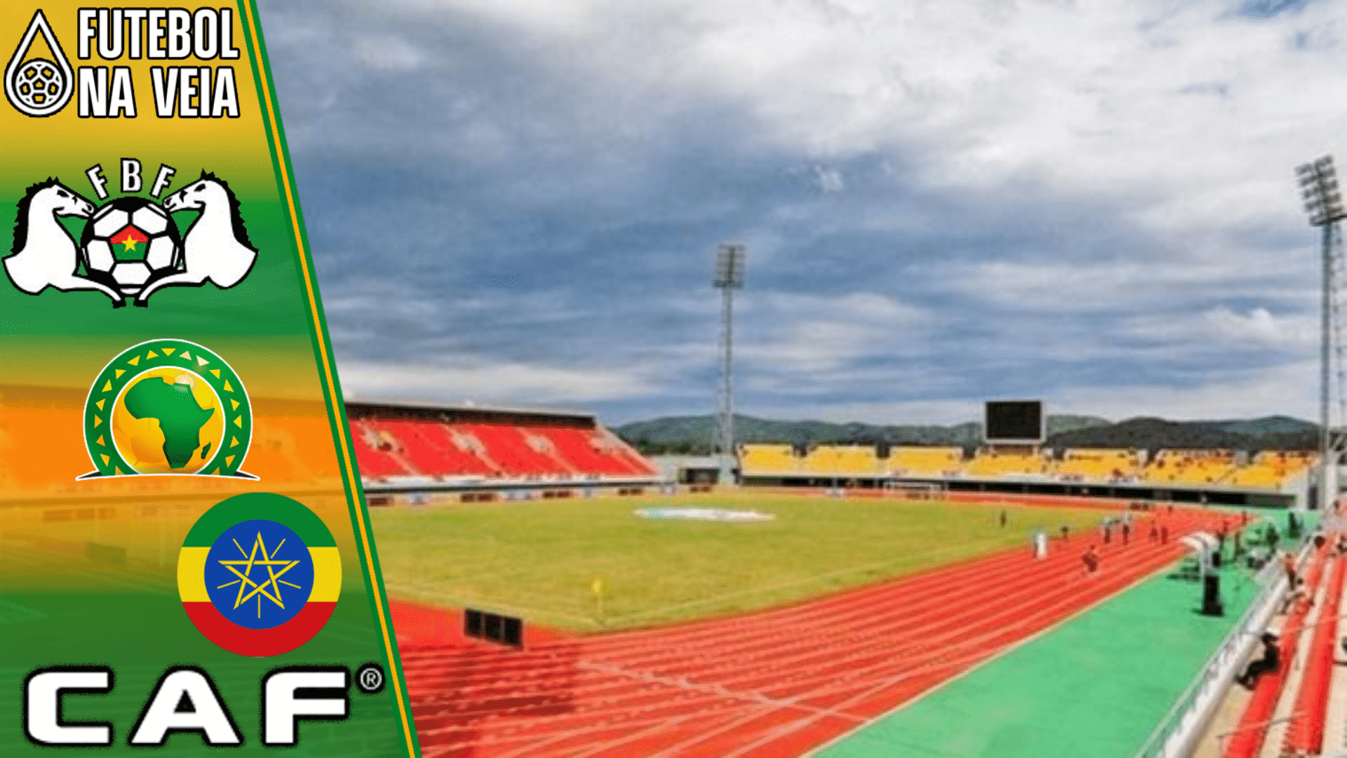 BURKINA FASO X ETIÓPIA – PROGNÓSTICO E PALPITE – 17/01 – COPA DAS NAÇÕES AFRICANAS