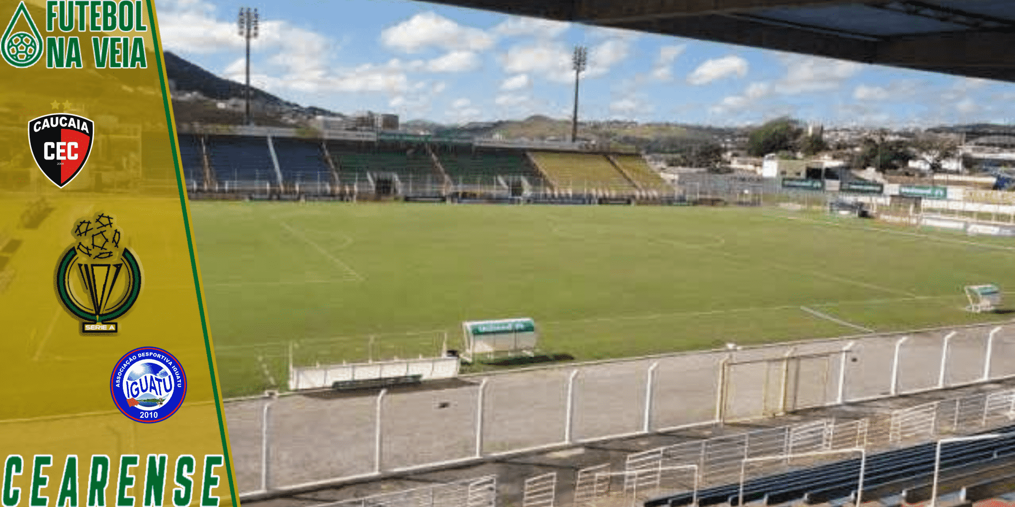 Caucaia x Iguatu – Prognóstico e palpite – 16/02 – Campeonato Cearense 2022