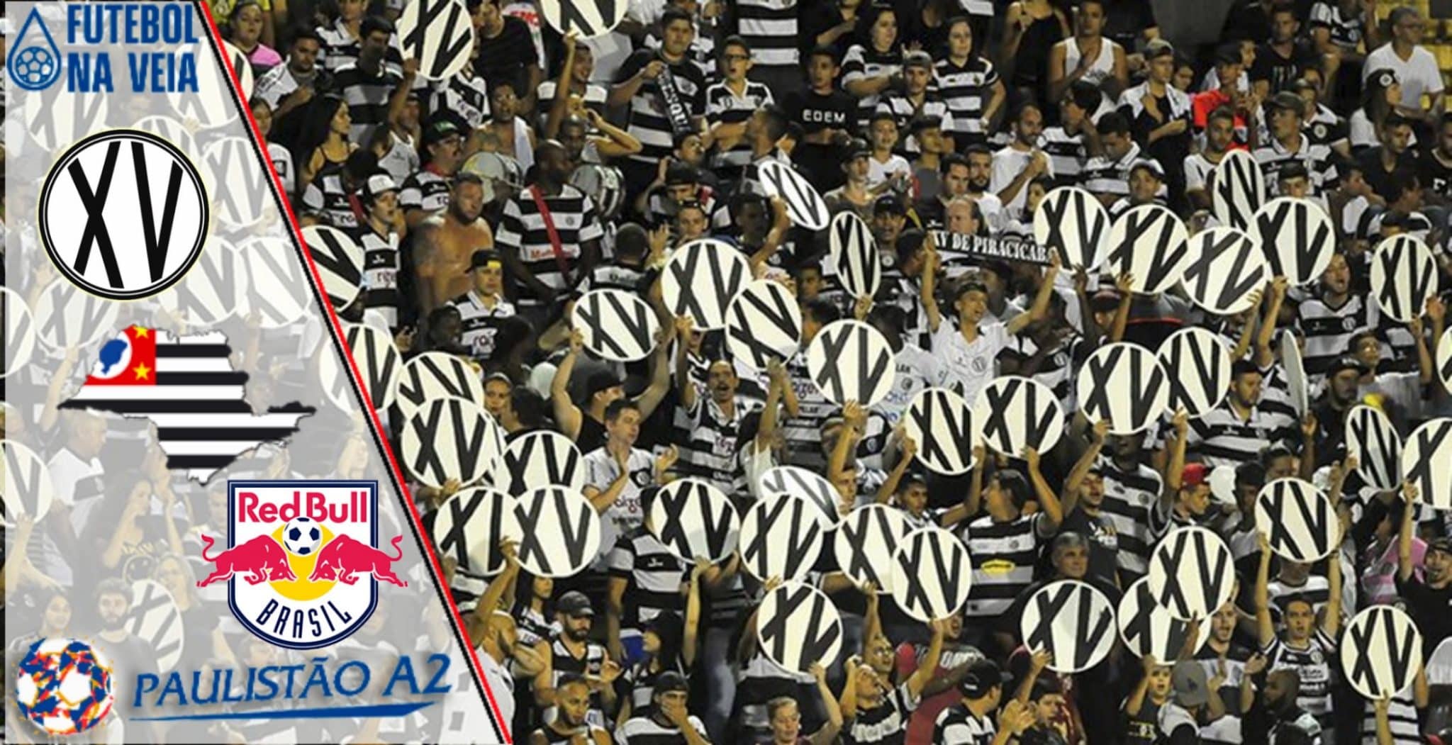 XV de Piracicaba x Red Bull Brasil &ndash; Progn&oacute;stico e Palpite &ndash; 26/02 &ndash; Campeonato Paulista A2 2022