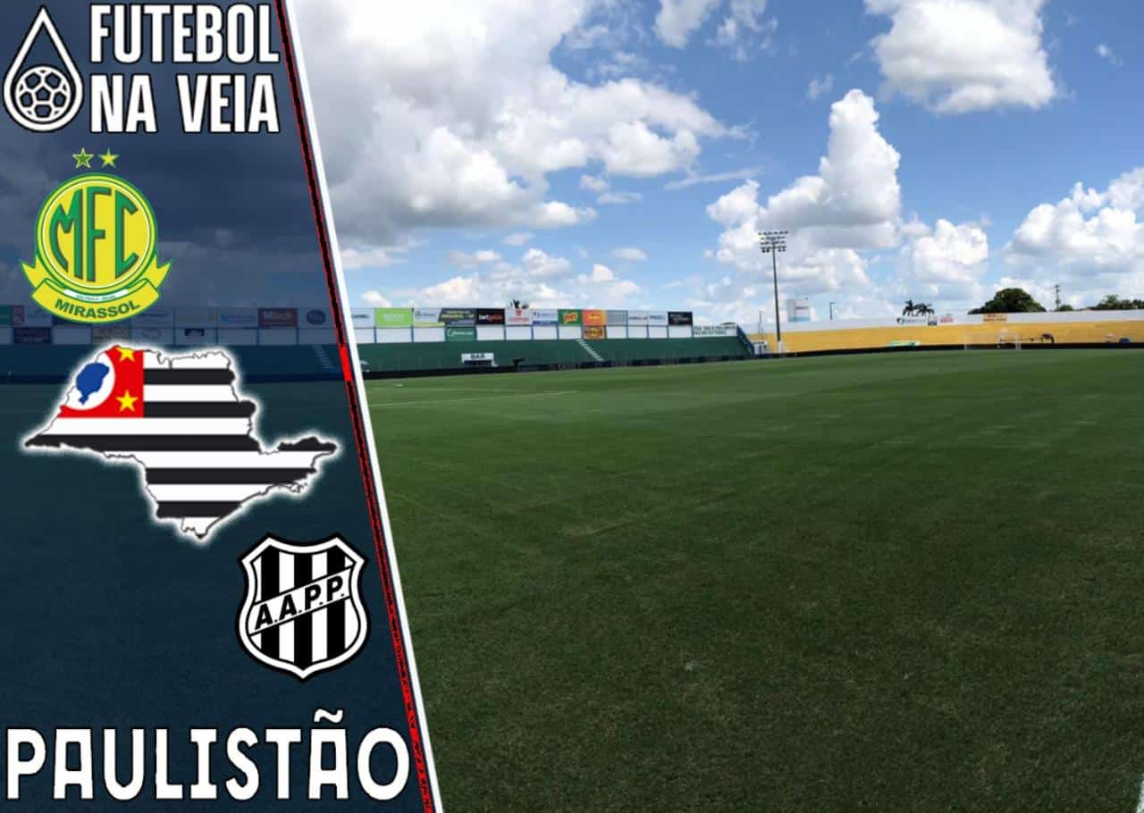 Mirassol x Ponte Preta – Prognóstico e Palpite – 26/02 – Paulistão 2022