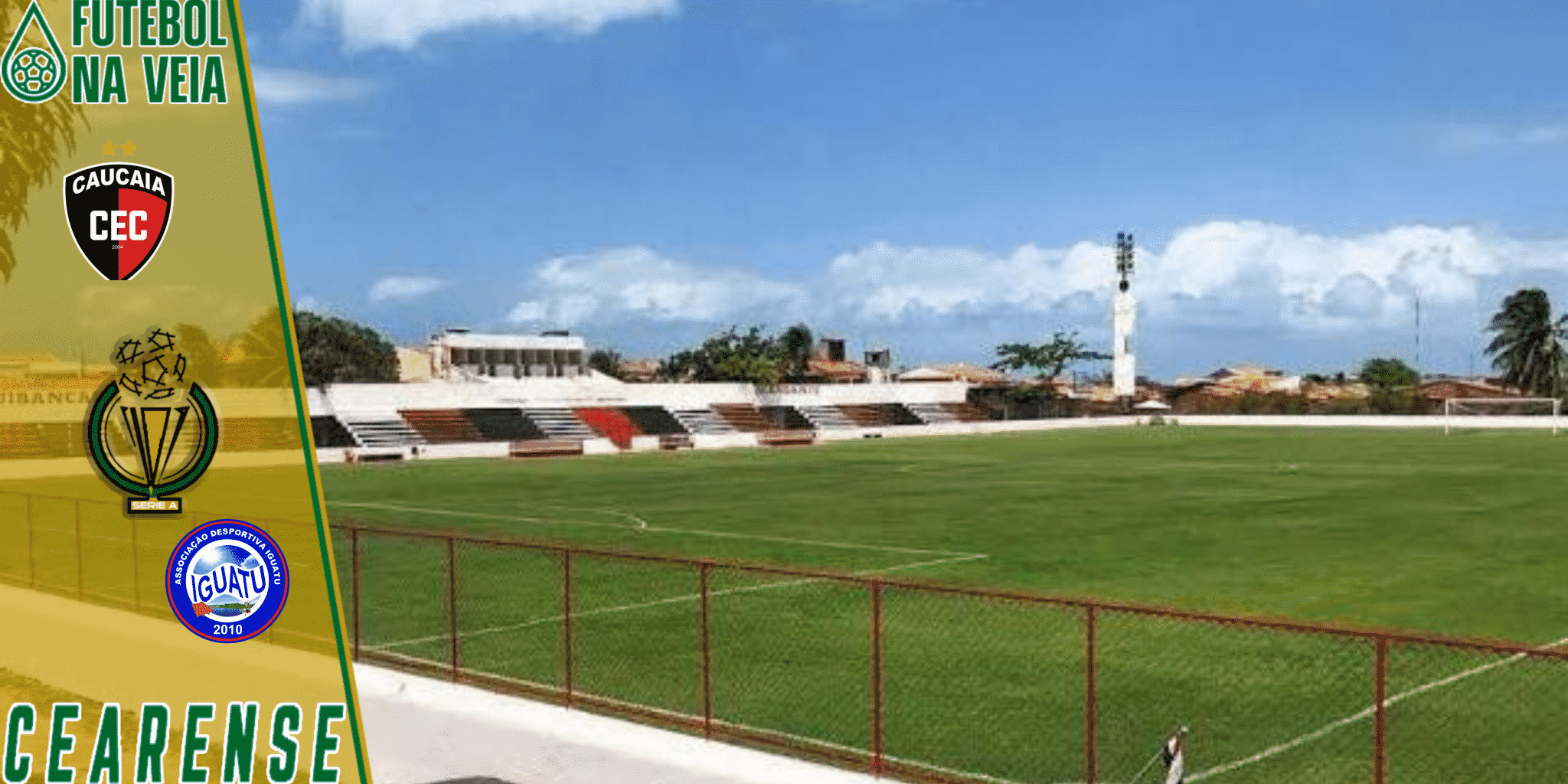 Caucaia x Iguatu – Prognóstico e palpite – 06/03