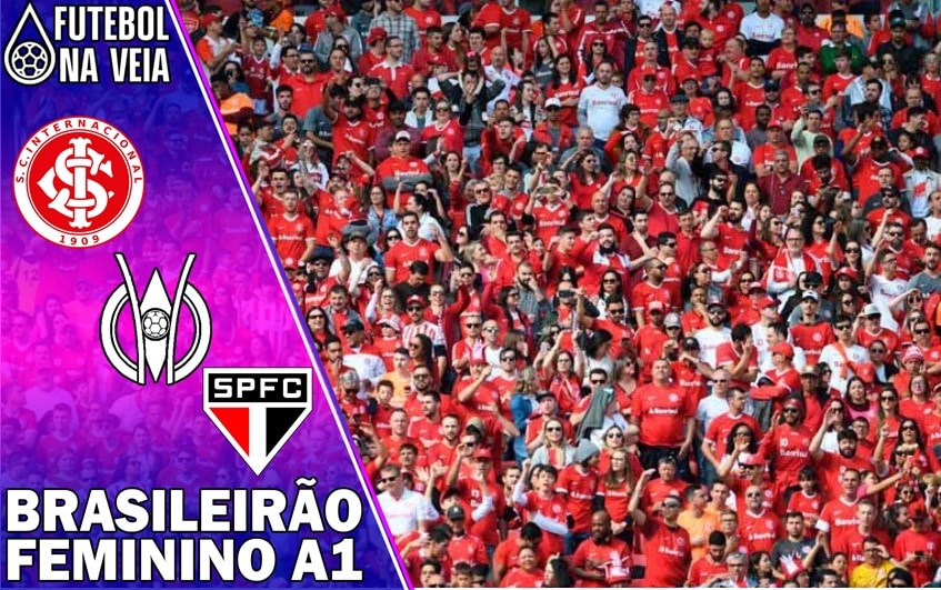 Internacional x S&atilde;o Paulo &ndash; Progn&oacute;stico e Palpite &ndash; 21/03 &ndash; Brasileir&atilde;o Feminino 2022