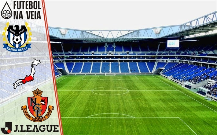Gamba Osaka x Nagoya – Prognóstico & palpite – 2/4 – Campeonato Japonês 2022
