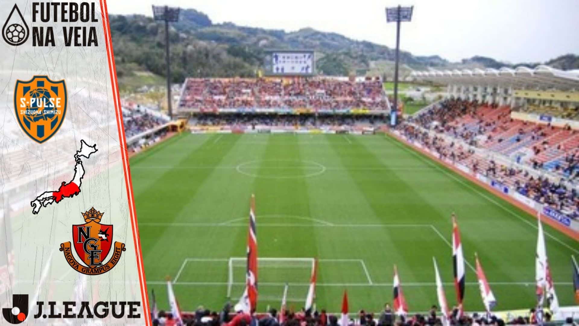 Palpites Shimizu S-Pulse x Nagoya Grampus &ndash; 21/05 &ndash; Japon&ecirc;s 2022