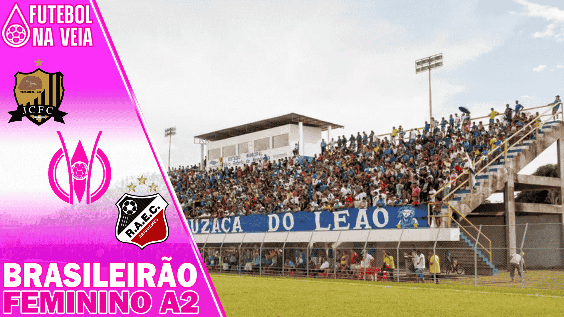 Palpites JC x Real Ariquemes &ndash; 12/06 &ndash; Brasileir&atilde;o Feminino A2 2022