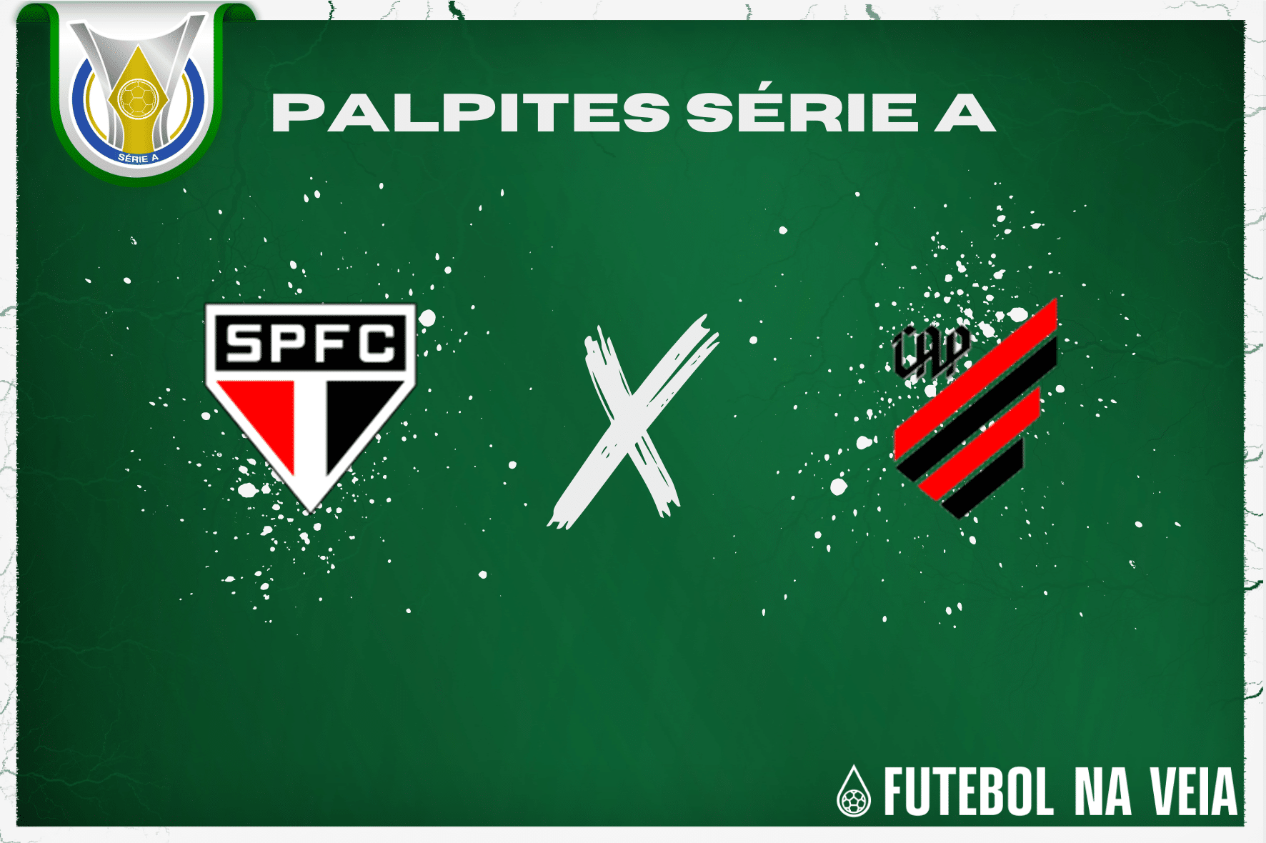 Palpite São Paulo x Athletico Paranaense – 21/06 – Brasileirão Série A 2023