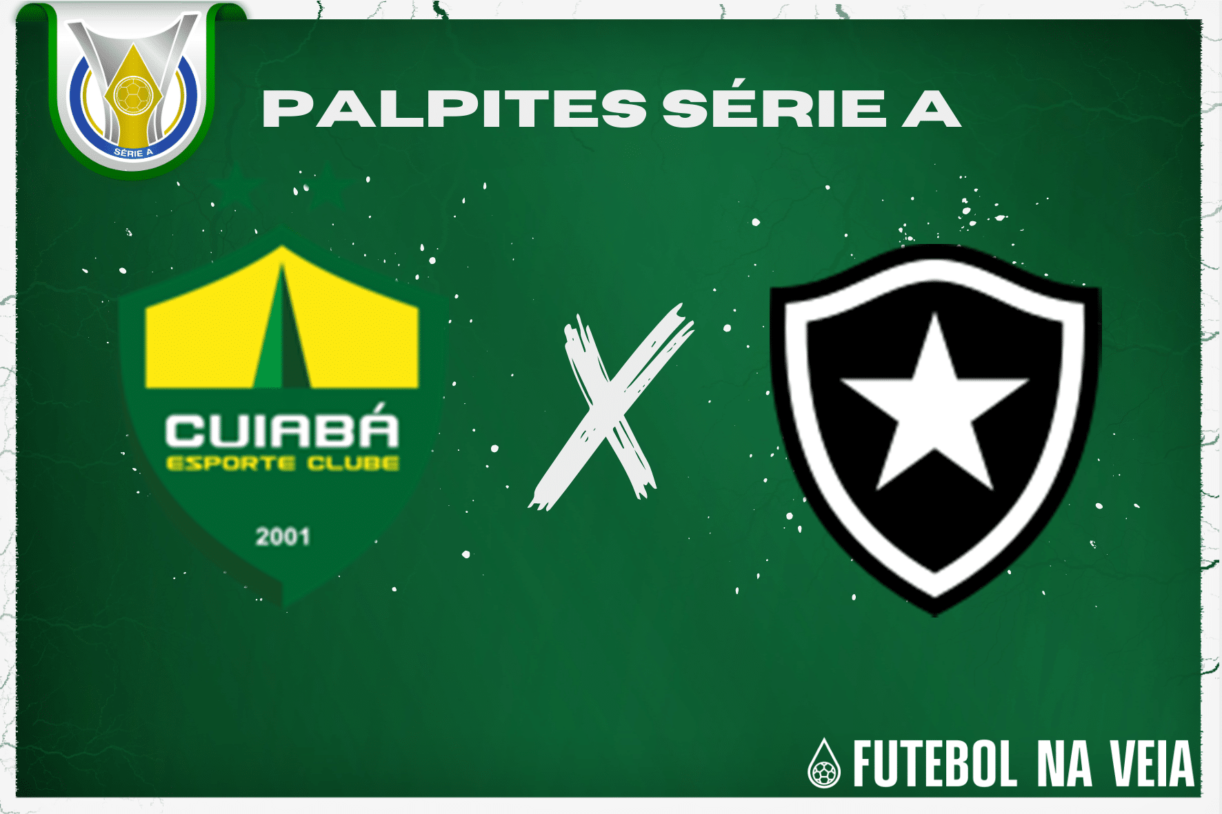 Palpite Cuiabá x Botafogo – 22/06 – Brasileirão Série A 2023