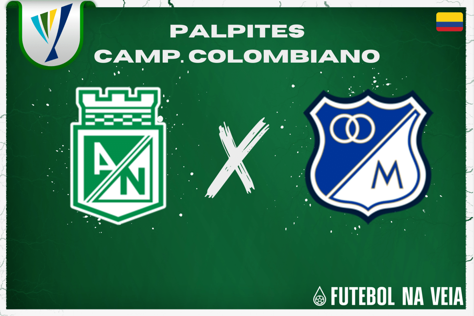 Palpite Atl&eacute;tico Nacional x Millonarios &ndash; 21/06 &ndash; Campeonato Colombiano 2023