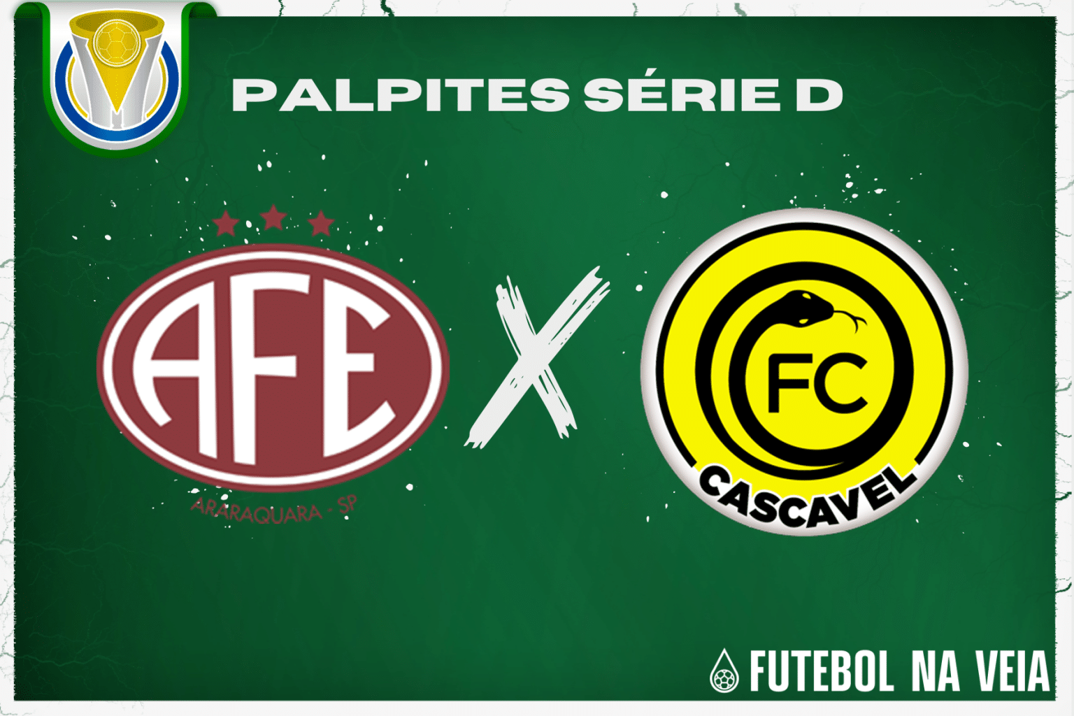 Palpite Ferroviária x FC Cascavel – 14/06 – Brasileirão Série D 2023