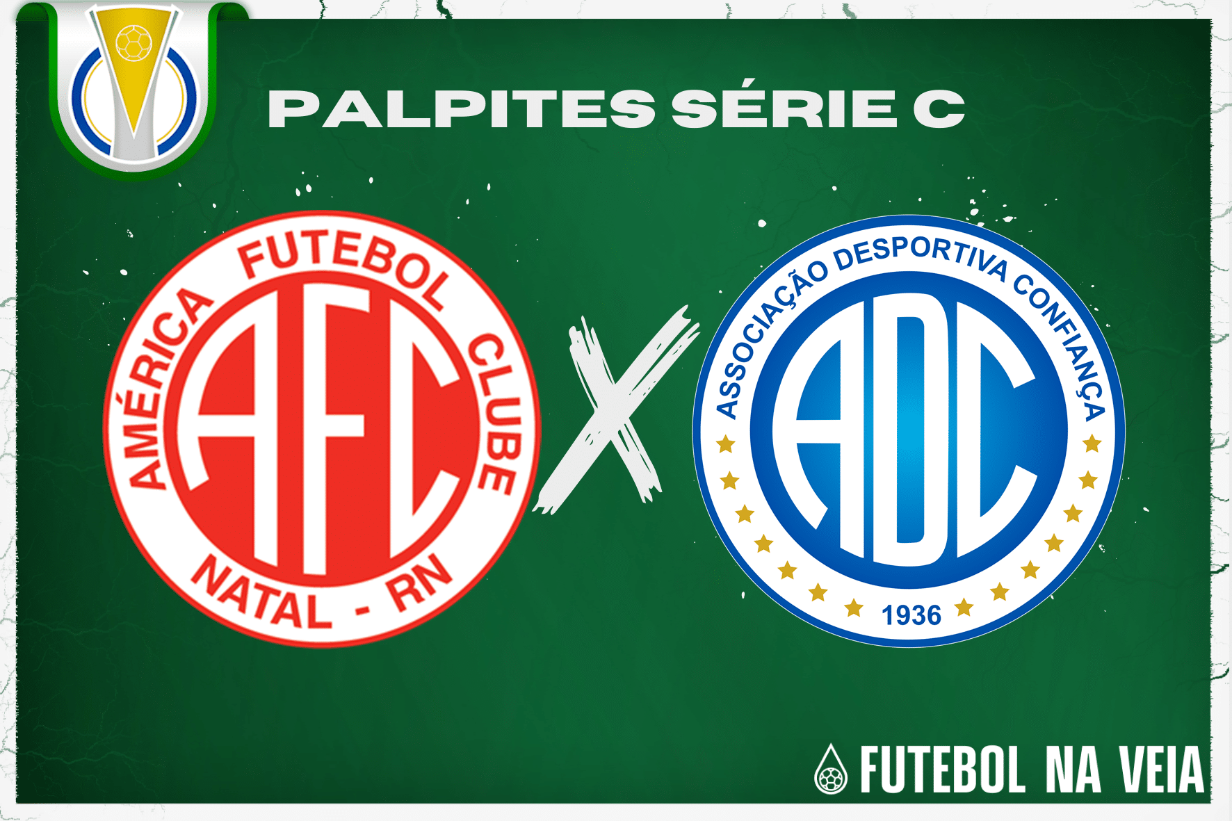 Palpite América-RN x Confiança – 17/06 – Brasileirão Série C 2023