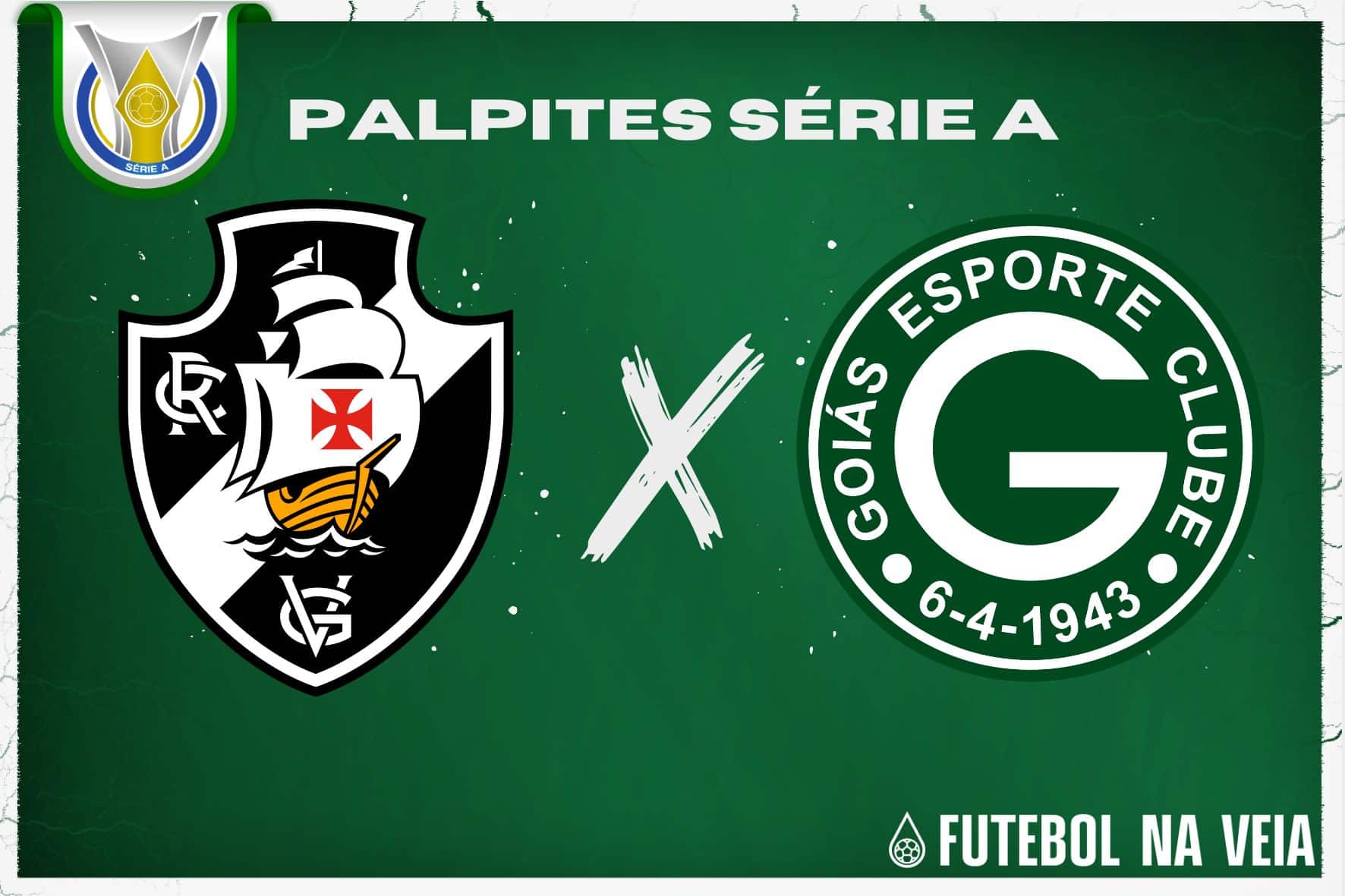 Palpite Vasco x Goiás – 22/06 – Brasileirão Série A 2023