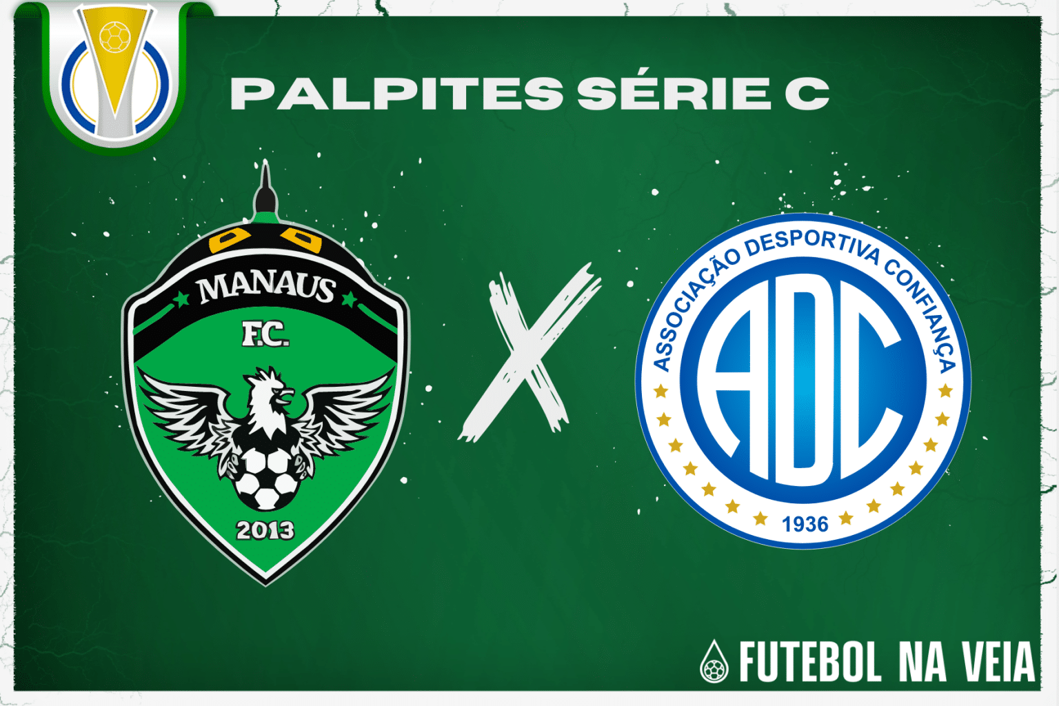 Palpite Manaus x Confiança – 24/06 – Brasileirão Série C 2023