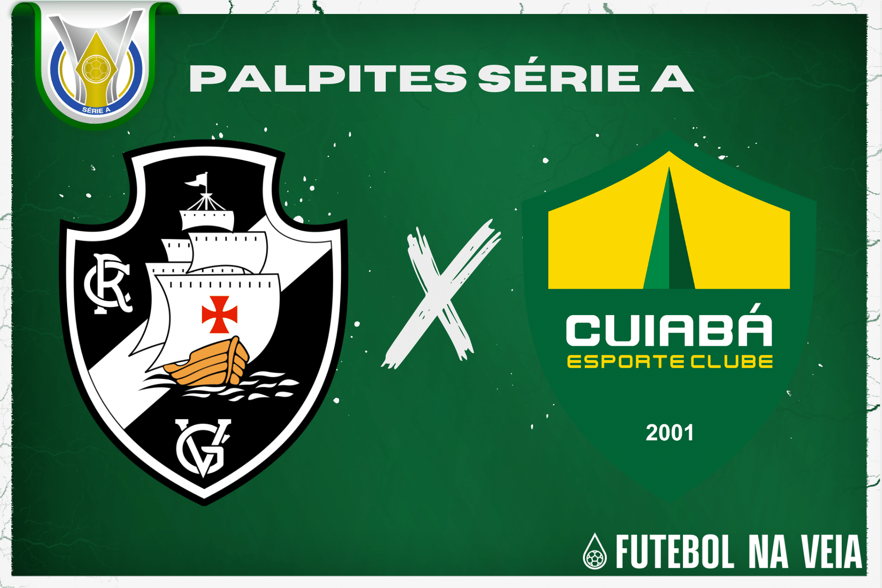 Palpite Vasco x Cuiabá – 26/06 – Brasileirão Série A 2023
