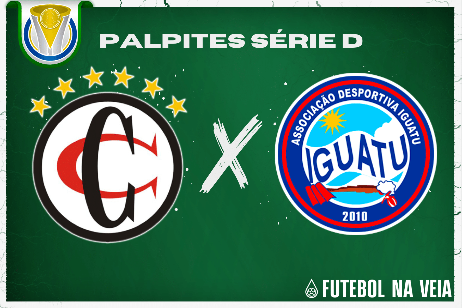 Palpite Campinense x Iguatu – 20/06 – Brasileirão Série D 2023