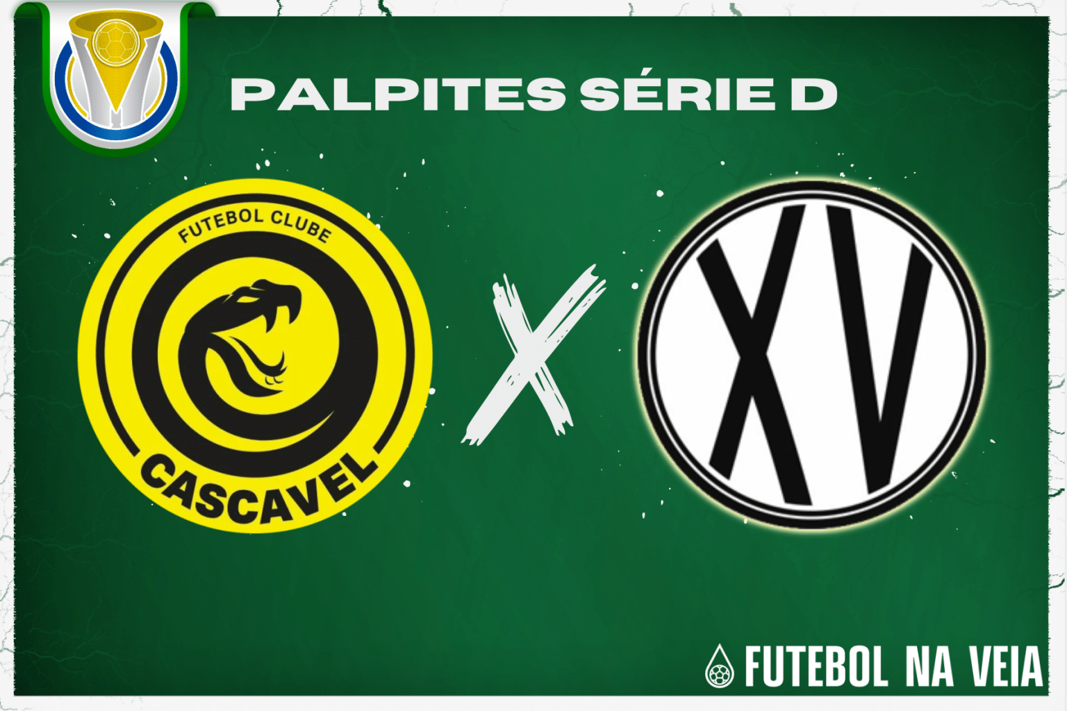 Palpite FC Cascavel x XV de Piracicaba – 18/06 – Brasileirão Série D 2023