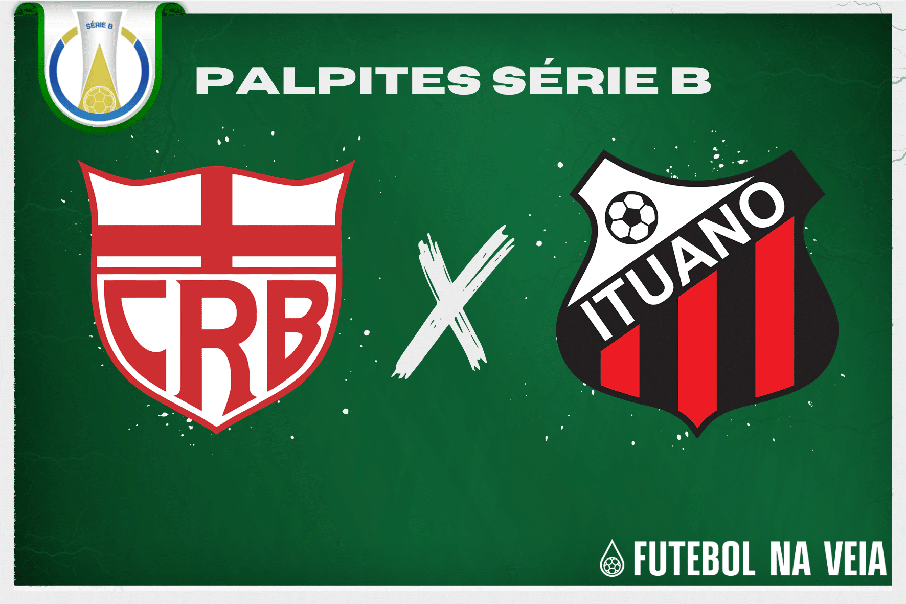 Palpite CRB x Ituano – 21/06 – Brasileirão Série B 2023
