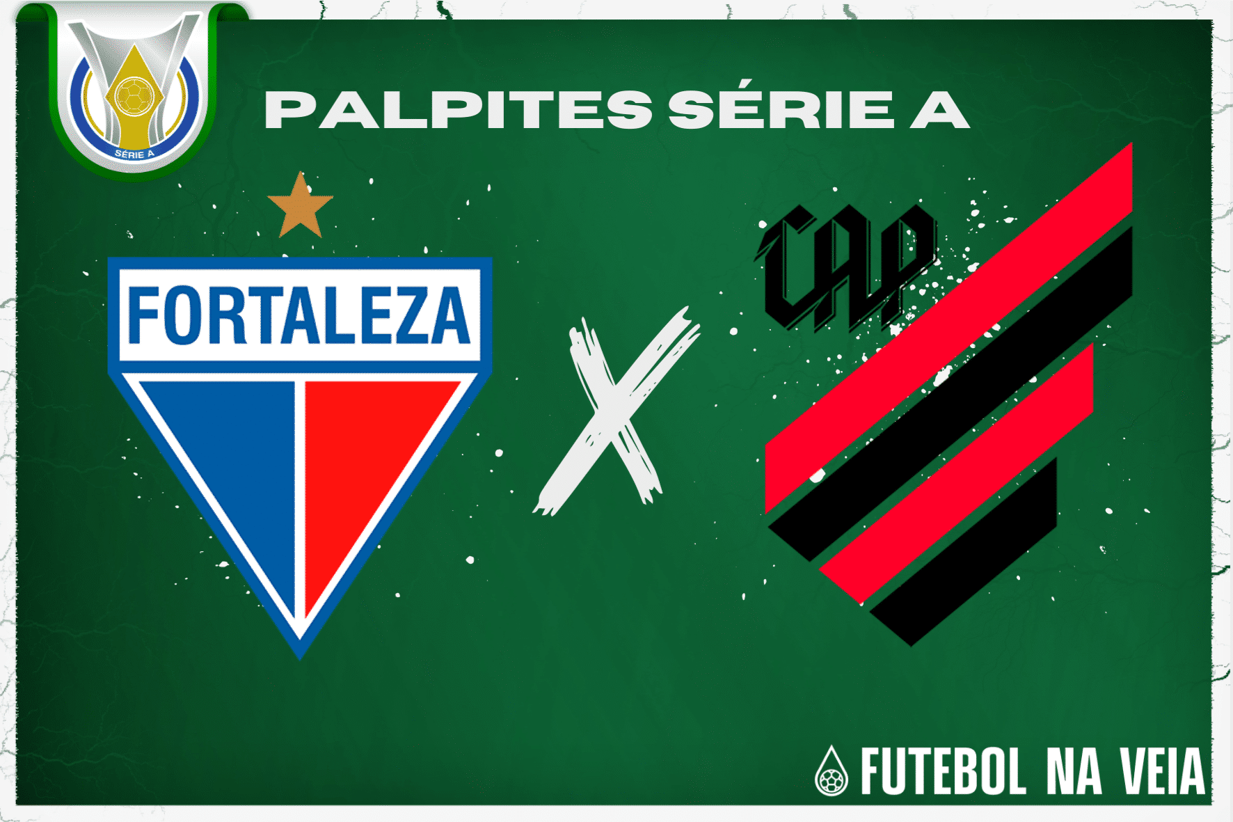 Palpite Fortaleza x Athletico Paranaense – 09/07 – Campeonato Brasileiro Série A 2023