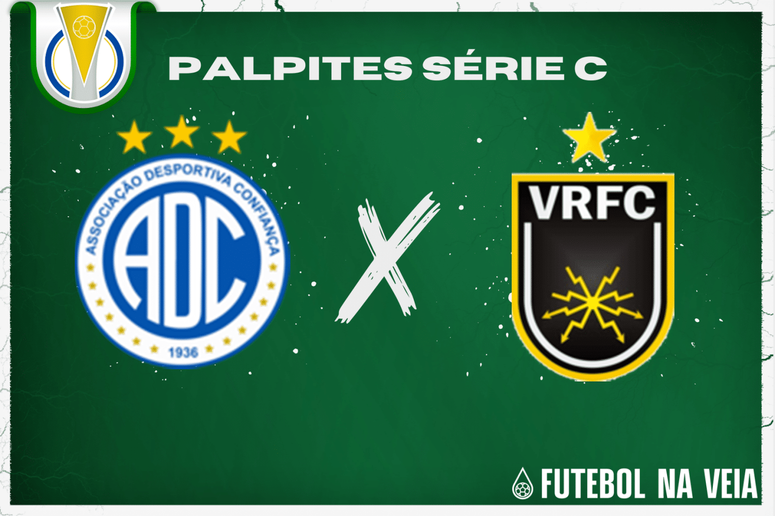 Palpite Confiança x Volta Redonda – 10/07 – Brasileirão Série C 2023