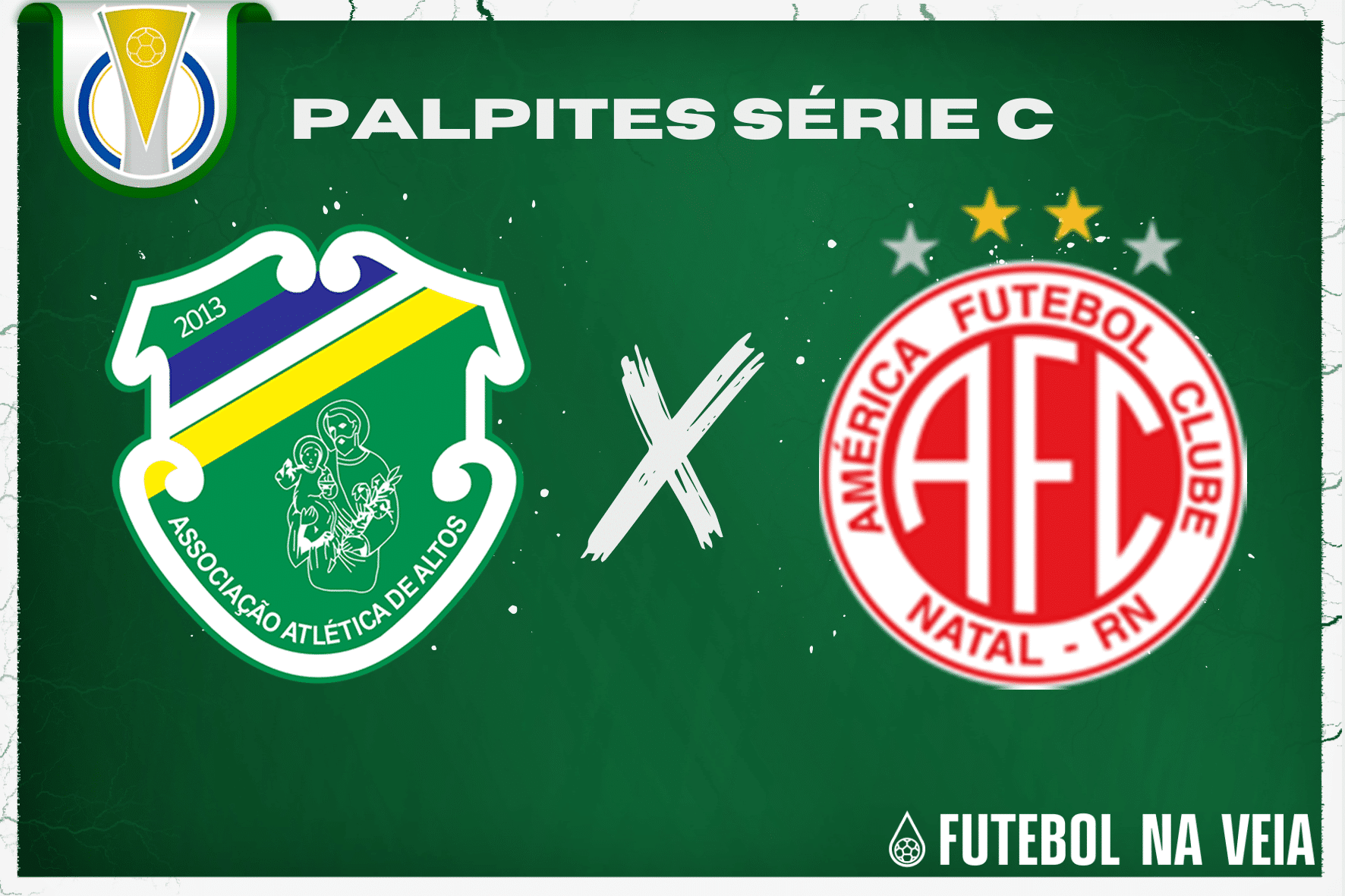 Palpite Altos x América-RN – 16/07 – Brasileirão Série C 2023