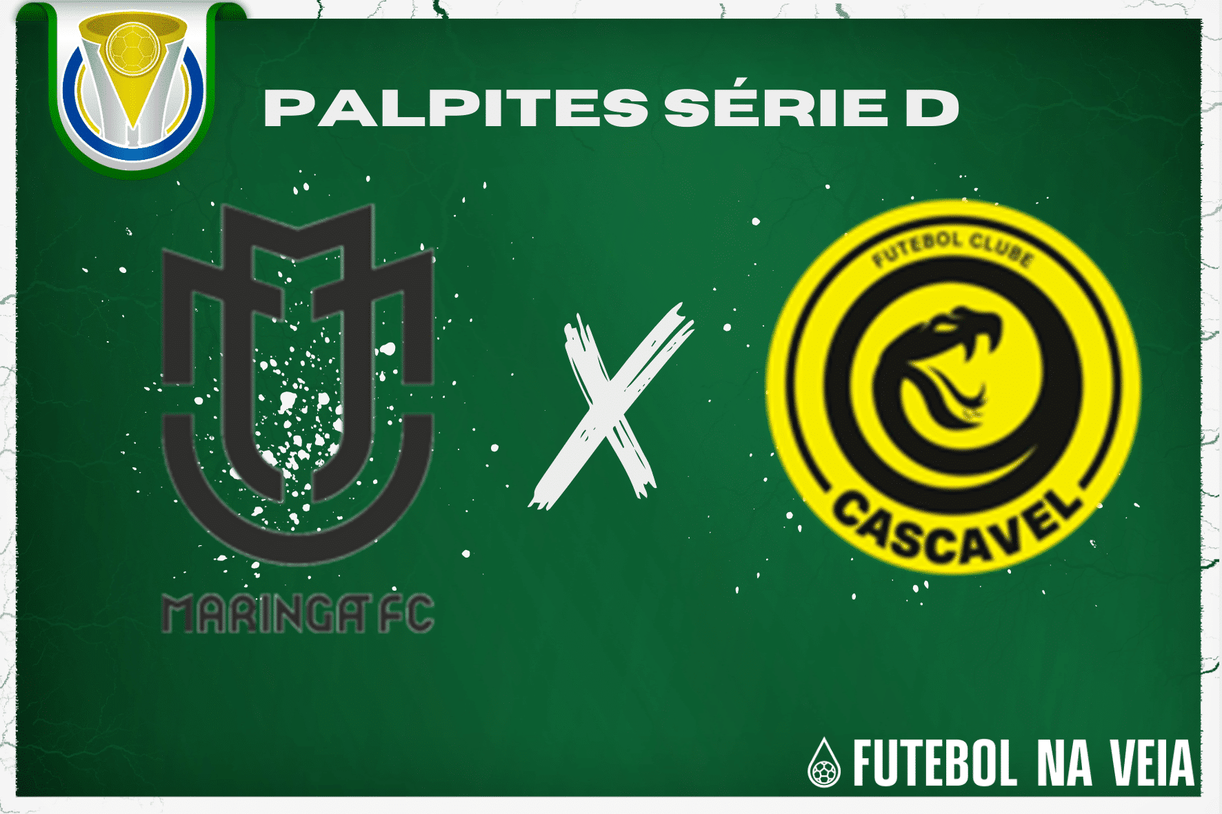 Palpite Maringá x FC Cascavel – 08/07 – Brasileirão Série D 2023