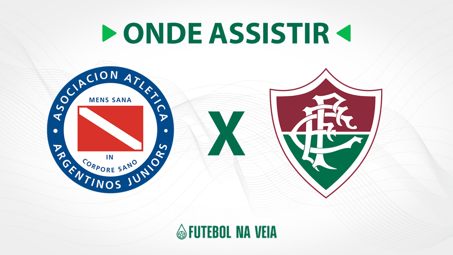Argentinos Juniors x Fluminense – onde assistir ao vivo, horário do jogo e escalações