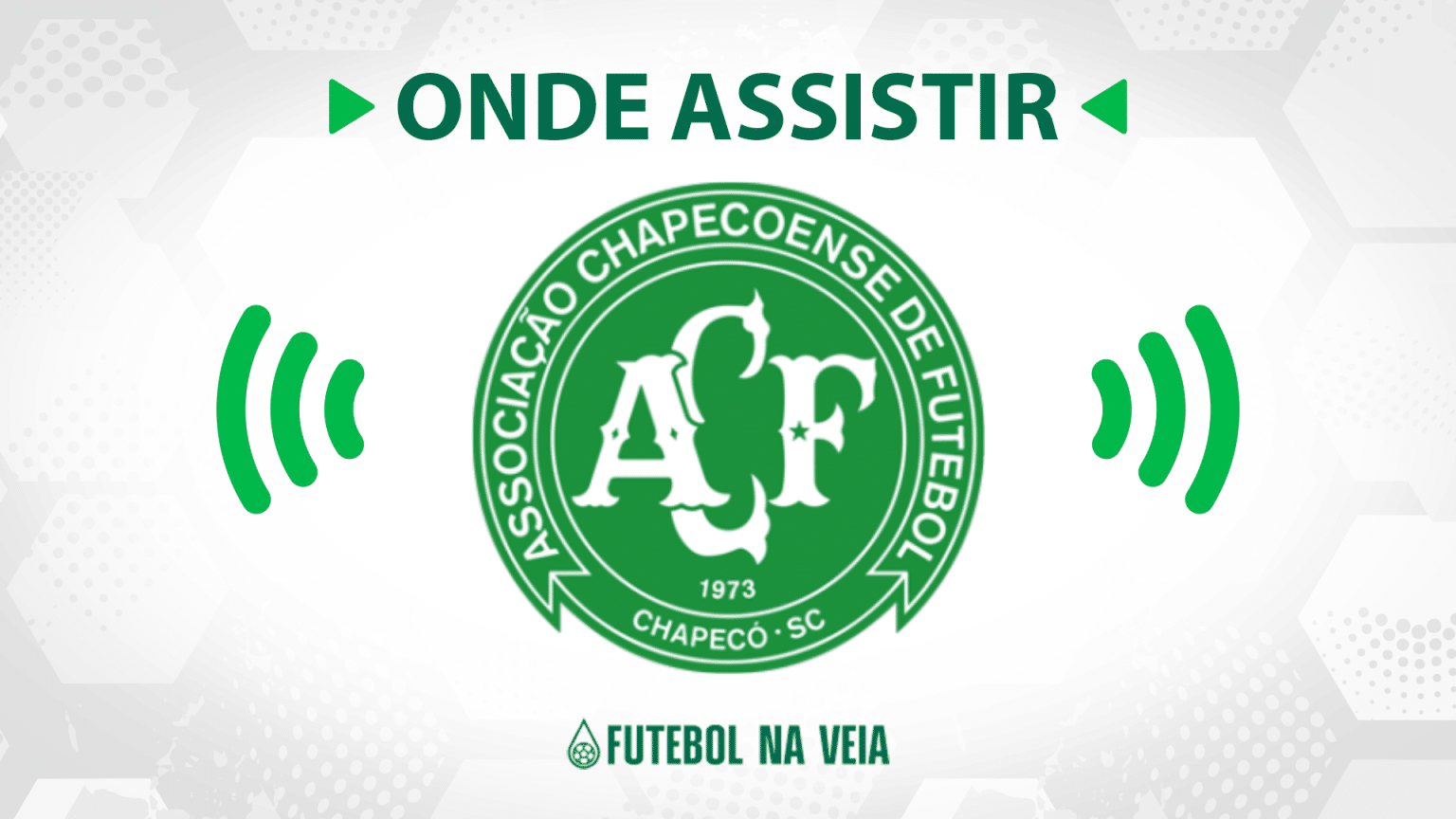Jogo da Chapecoense hoje ao vivo: onde assistir?