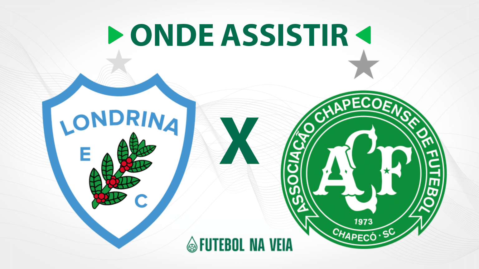 Londrina x Chapecoense – onde assistir ao vivo, horário do jogo e escalações
