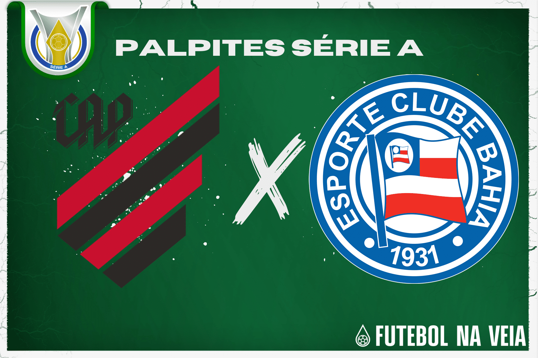 Palpite Athletico-PR x Bahia – 16/07 – Brasileirão Série A 2023