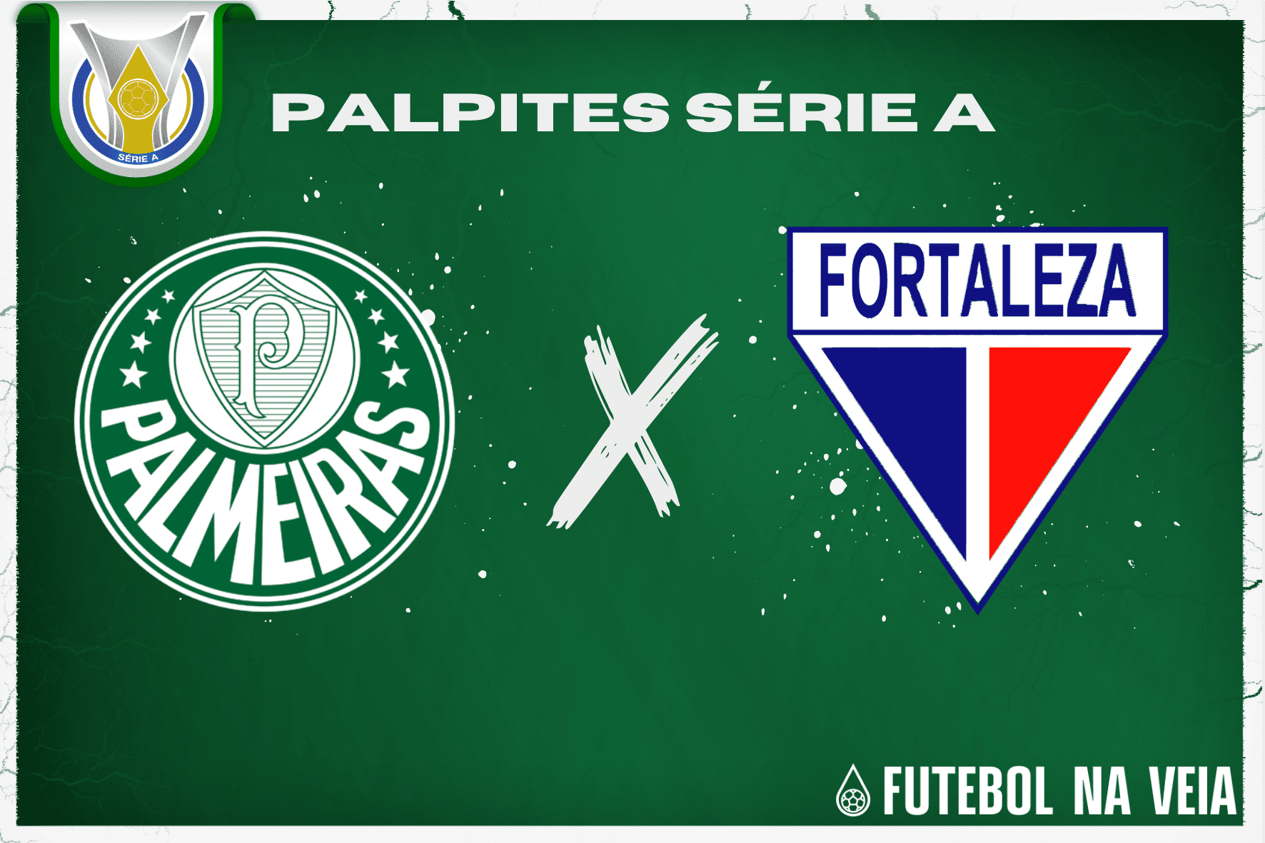 Palpite Palmeiras x Fortaleza – 22/07 – Brasileirão Série A 2023