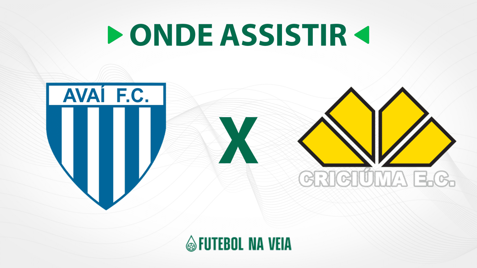 Avaí x Criciúma – onde assistir ao vivo, horário do jogo e escalações