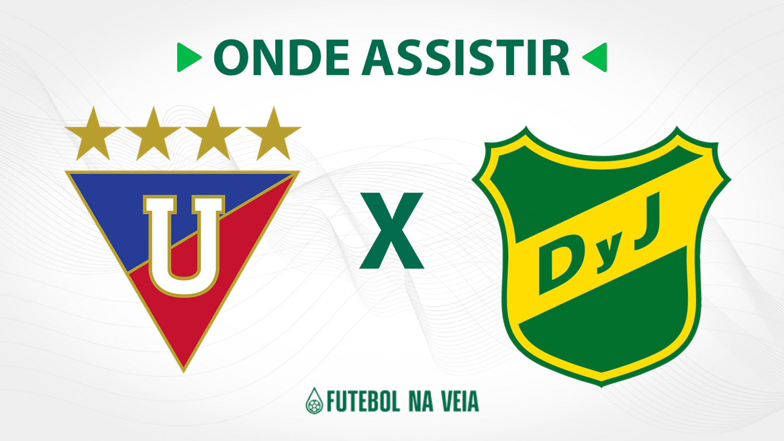 LDU x Defensa y Justicia – onde assistir ao vivo, horário do jogo e escalações