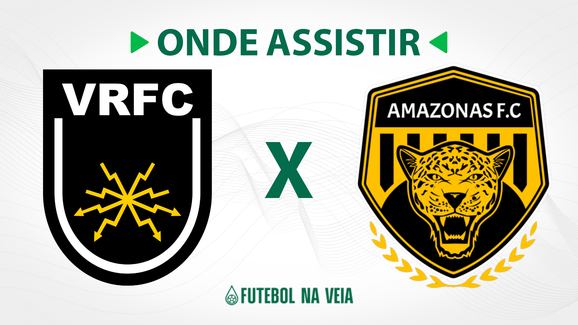 Volta Redonda x Amazonas onde assistir ao vivo, horário do jogo e ...